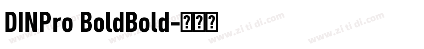 DINPro BoldBold字体转换